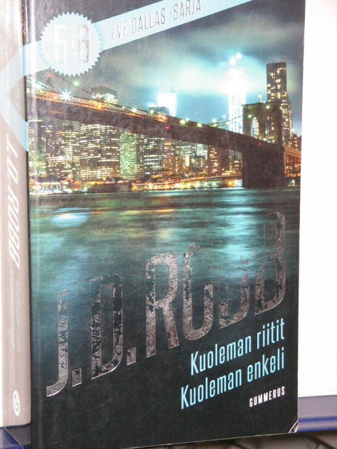 Nora Roberts : EVE DALLAS -sarja 5 & 6 (J.D. Robb)