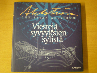 Christian Ahlström: Viestejä syvyyksien sylistä