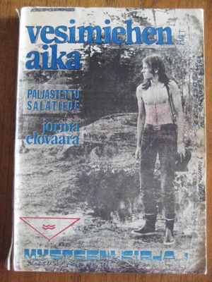 Vesimiehen aika - Jorma Elovaara Mysteenikirja 1