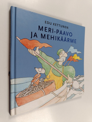 Edu Kettunen : Meri-Paavo ja mehikäärme