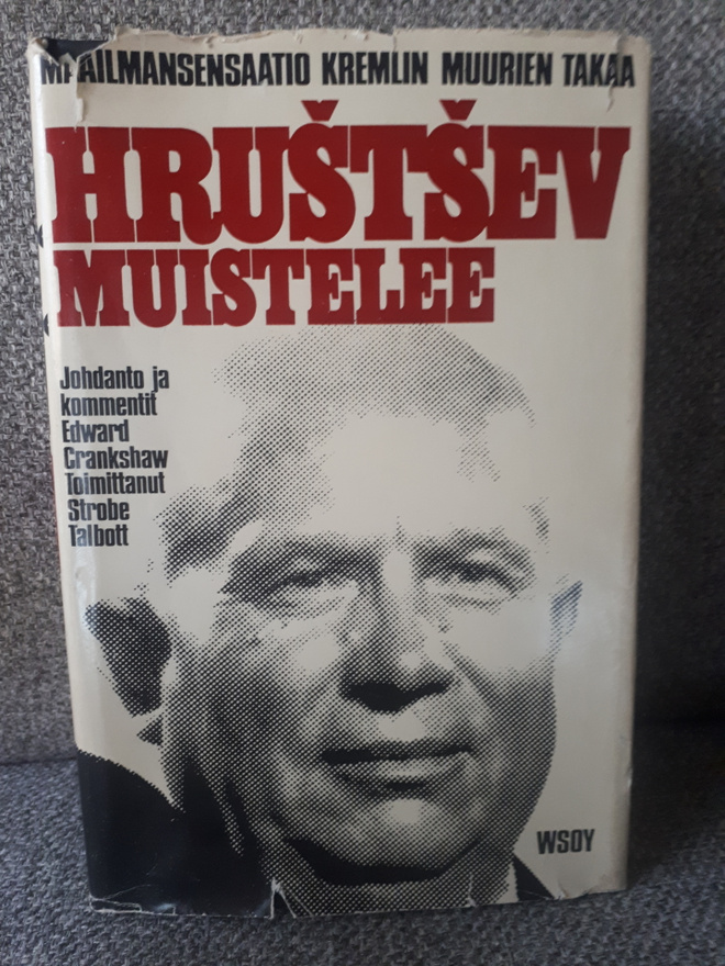Hrustsev muistelee