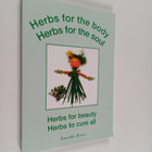 Esmeralda Meneses : Herbs for the body, Herbs for the sou... - pikkukuva 1