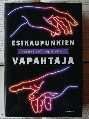 Kaspar Colling Nielsen - Esikaupunkien vapahtaja (sid.)