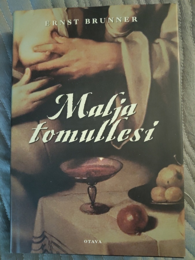 Ernst Brunner: Malja tomullesi (Carl Michael Bellman)