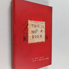 Keri Smith : This is Not a Book - pikkukuva 1