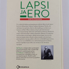 Jari Sinkkonen ym. : Lapsi ja ero : eväitä eteenpäin - pikkukuva 2