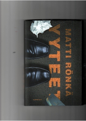 MATTI RÖNKÄ: YYTEET