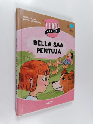 Henna Helmi : Bella saa pentuja