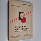Väinö Syvänne : Simola ja Mälli-Pekka : 3-näyt. kansannäy... - pikkukuva 1