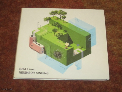 BRAD LANER - NEIGHBOR SINGING - CD