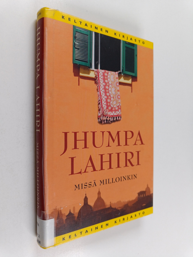 Jhumpa Lahiri : Missä milloinkin