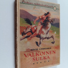 Arvid Lydecken : Valkoinen sulka : intiaanikertomus - pikkukuva 1