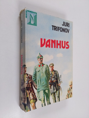 Juri Trifonov : Vanhus