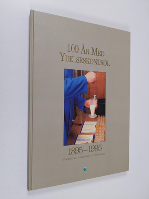 100 år med ydelseskontrol : 1895-1995