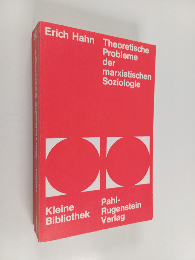 Erich Hahn : Theoretische Probleme der marxistischen Sozi...