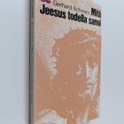 Gerhard Schwarz : Mitä Jeesus todella sanoi - pikkukuva 1