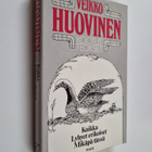 Veikko Huovinen : Kootut teokset 5 : Kuikka ; Lyhyet erik... - pikkukuva 1