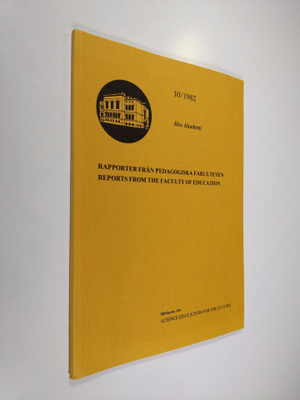 Ole Björkqvist : Science education for the future