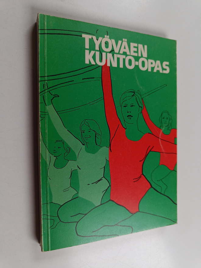 Työväen sivistysliitto ym. : Työväen kunto-opas