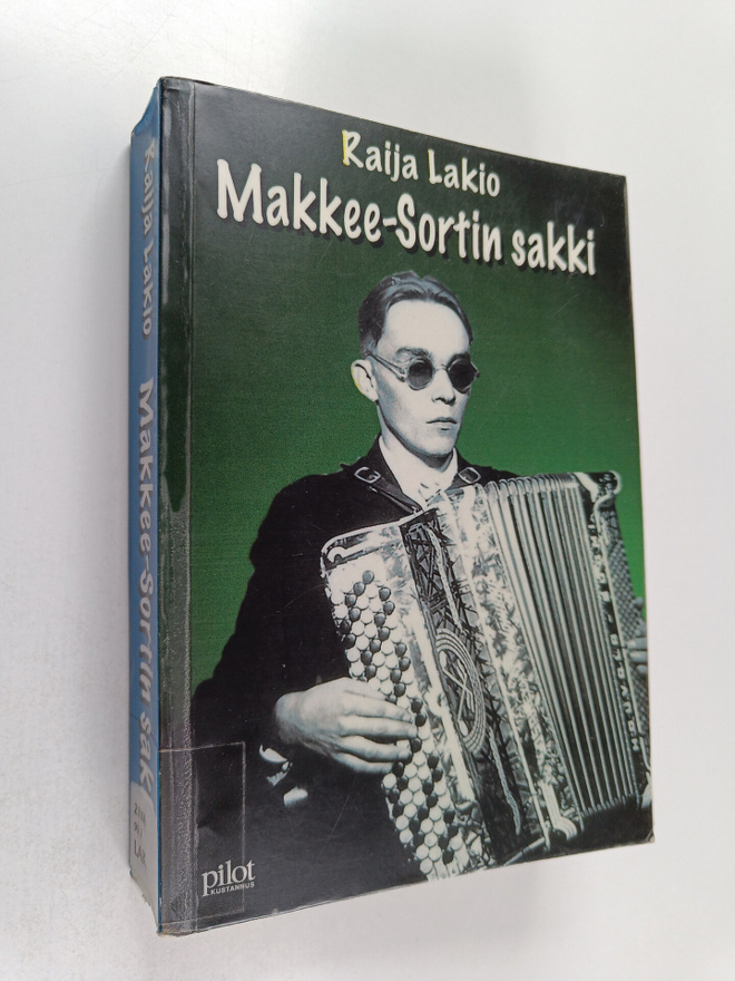 Raija Lakio : Makkee-Sortin sakki : muistelmat