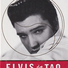 David Rosen (toim.): Elvis ja Tao - pikkukuva 1