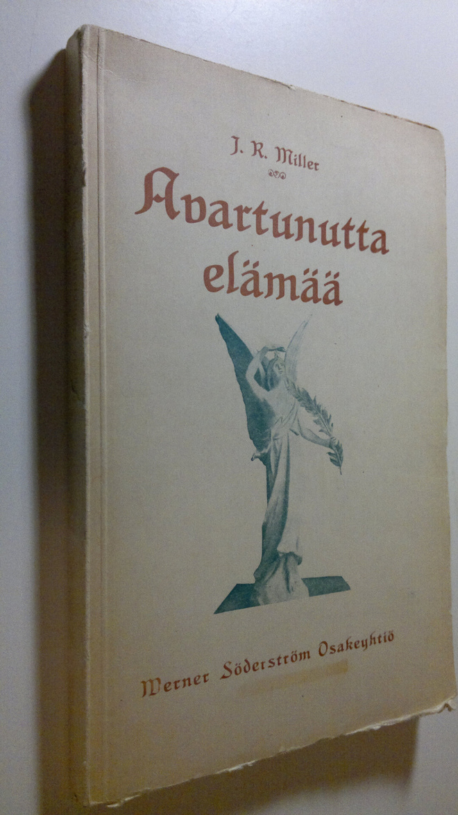 J. R. Miller : Avartunutta elämää