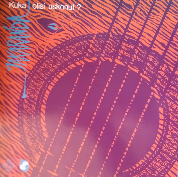 Jakaranda – Kuka Olisi Uskonut LP 1989