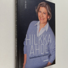 Liisa Talvitie : Hilkka Ahde : sinisilmäinen optimisti - pikkukuva 1
