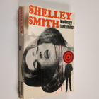 Shelley Smith : Kuolinsyy tuntematon - pikkukuva 1