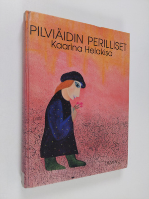 Kaarina Helakisa : Pilviäidin perilliset : satuja vuosilt...