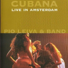 dvd music, Pio Leiva & Band: Live in Amsterdam (Musica Cuban - pikkukuva 1
