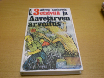 Alfred Hitchcock: 3 etsivää ja Aavejärven arvoitus