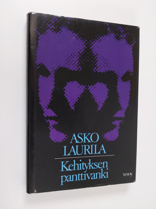 Asko Laurila : Kehityksen panttivanki