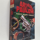 Ari Paulow : Päästä meidät pahasta - pikkukuva 1