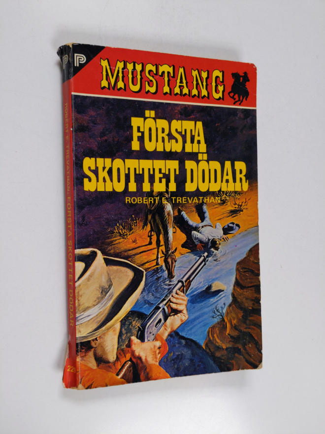 Robert E. Trevathan : Första skottet dödar