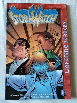 Ellis, Warren & Raney, Tom: StormWatch: Lightning Strikes