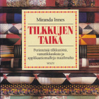 Miranda Innes: Tilkkujen taika (kirjastopoisto) - pikkukuva 1