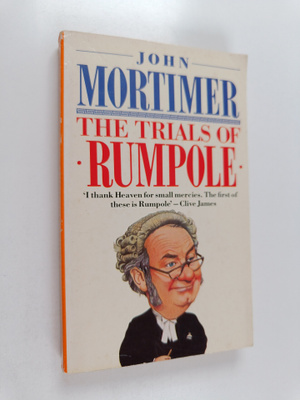 John Mortimer : The trials of Rumpole