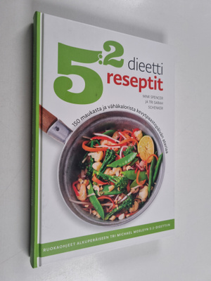 Mimi Spencer : 5:2-dieetti : reseptit