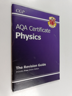 CGP Books : AQA Certificate Physics Revision Guide (with ...