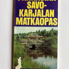Pahkasika Savo-Karjala matkaopas hieno! - pikkukuva 1