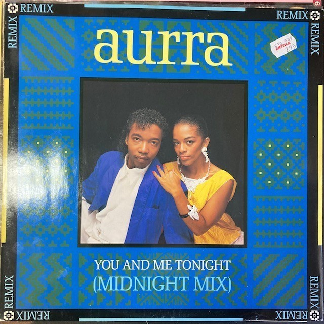 Aurra - You And Me Tonight (Midnight Mix) 12'' SINGLE