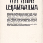 Keith Roberts: Leijamaailma (Jalavan scifi-sarja 4) 1988 - pikkukuva 2