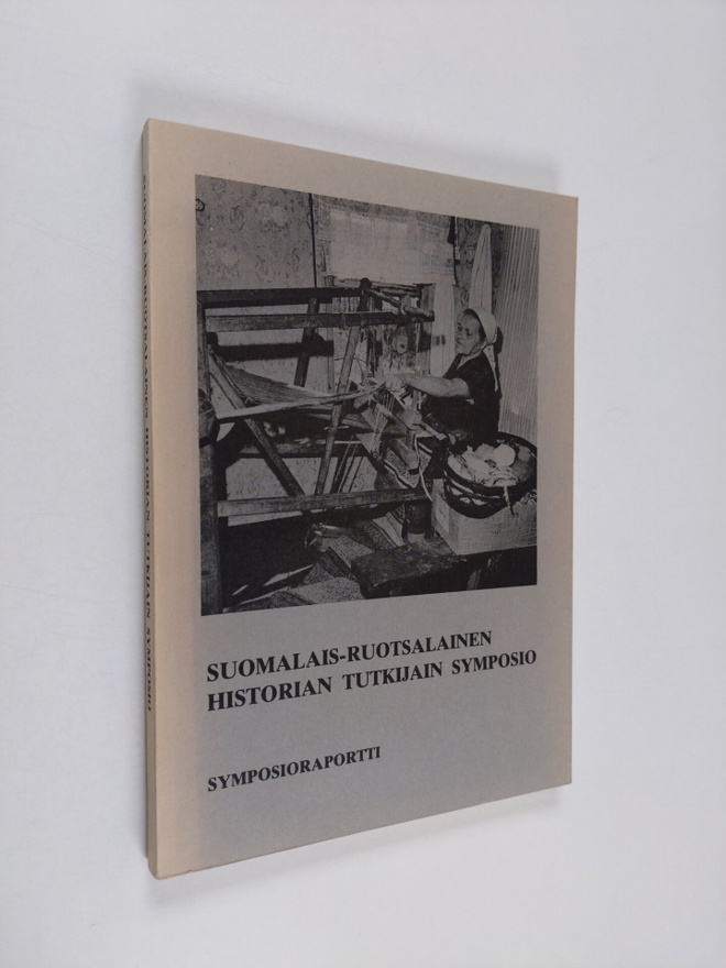 Suomalais-ruotsalainen historian tutkijain symposio : rap...