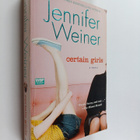 Jennifer Weiner : Certain Girls - A Novel - pikkukuva 1