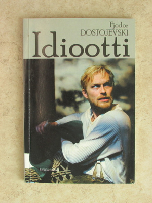 Fjodor Dostojevski: Idiootti, nid. Näytelmäsovitus