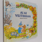 Marjaliisa Pitkäranta : Ai ai veitikkaa - pikkukuva 1