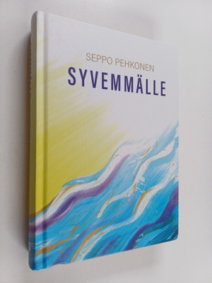 Seppo Pehkonen : Syvemmälle