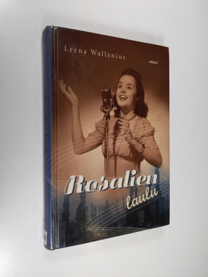 Leena Wallenius : Rosalien laulu