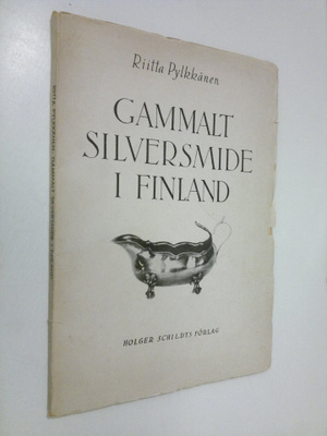 Riitta Pylkkänen : Gammalt silversmide i Finland
